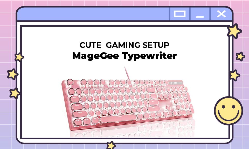 PC-game-build-cute-gaming-setup_MageGee Typewriter